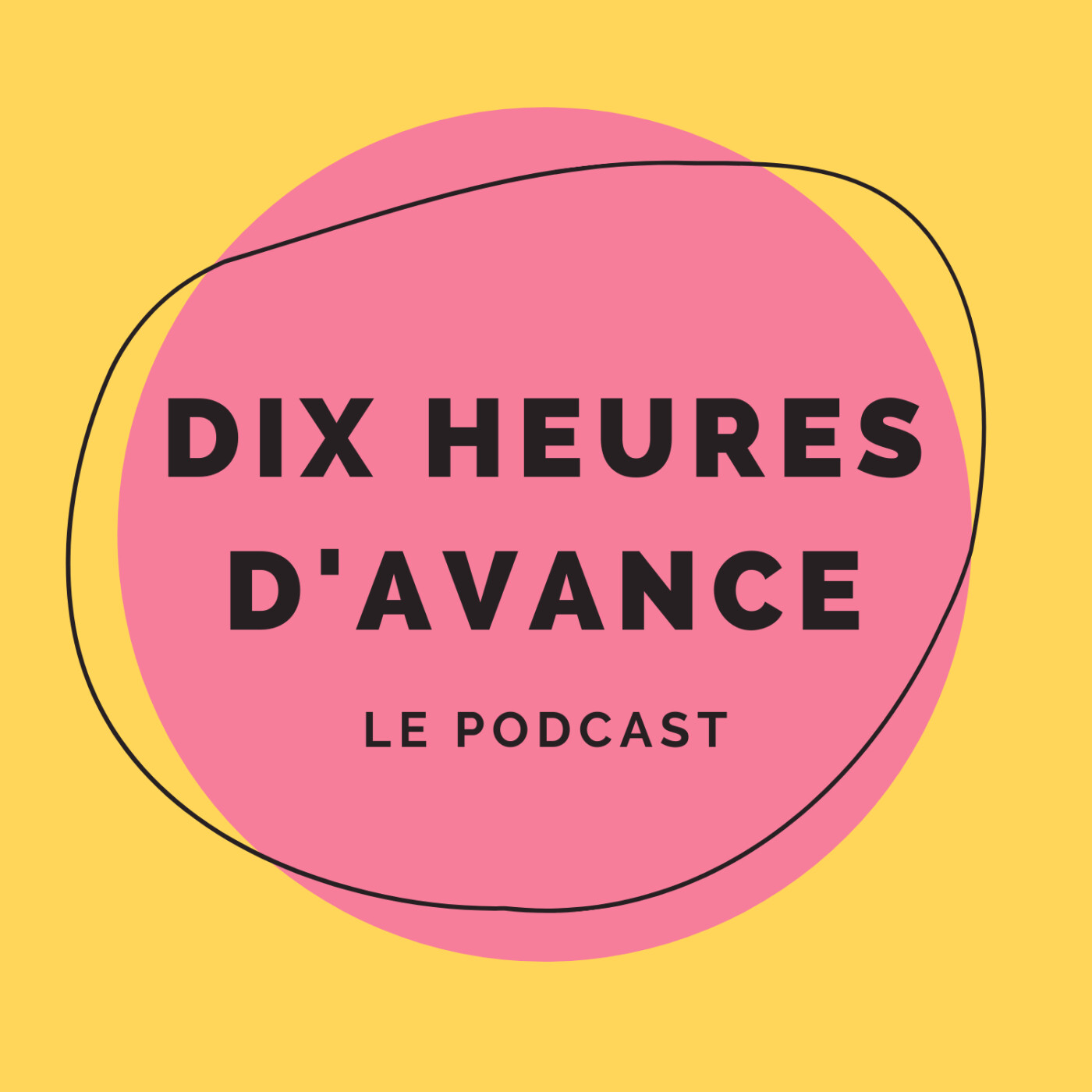 Dix Heures d\'Avance