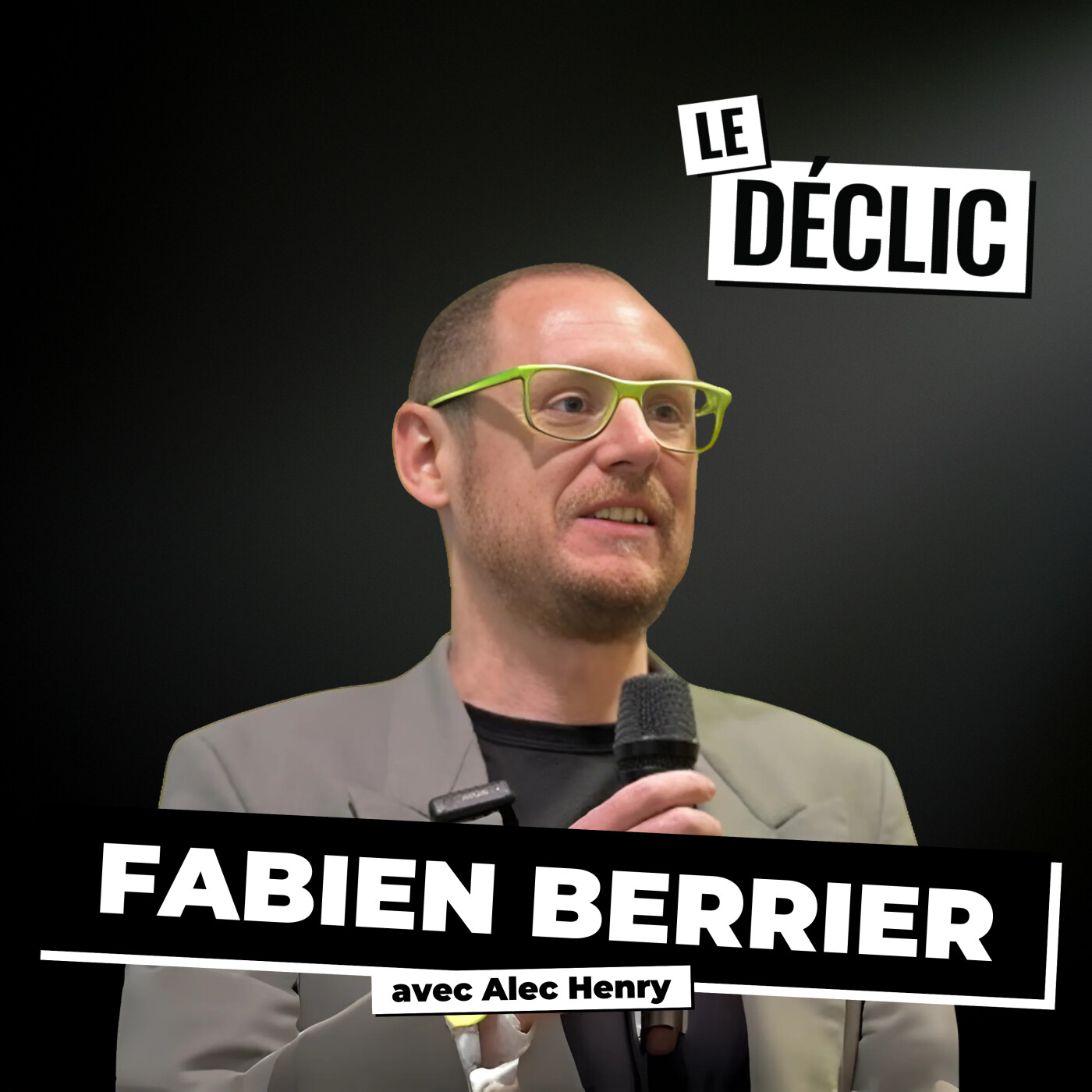 Le Déclic | Podcast par Alec Henry