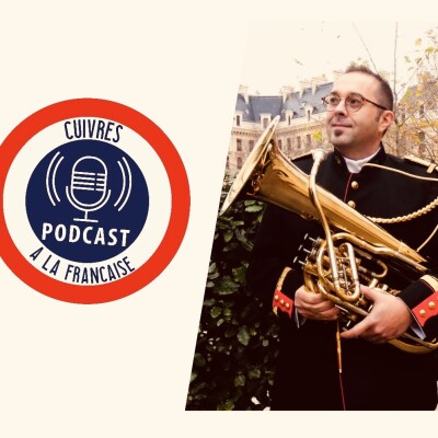 🎙️ Cuivres à la Française – Épisode #82 : David Maillot cover