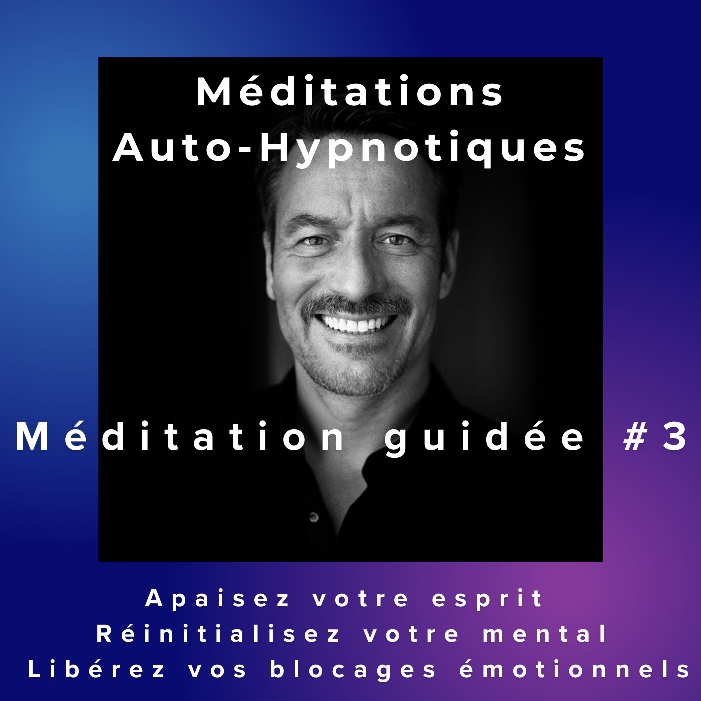 Méditations Auto-Hypnotiques par Christophe Vigliano