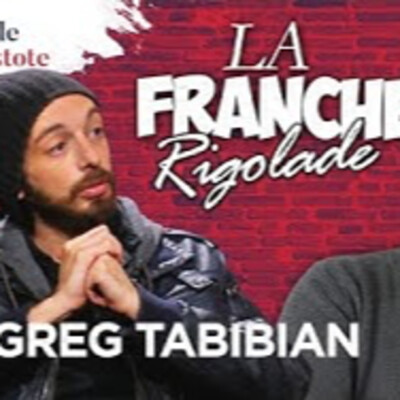 La Franche Rigolade # 2 - G.Tabibian & P.Y. Rougeyron - # politique cover