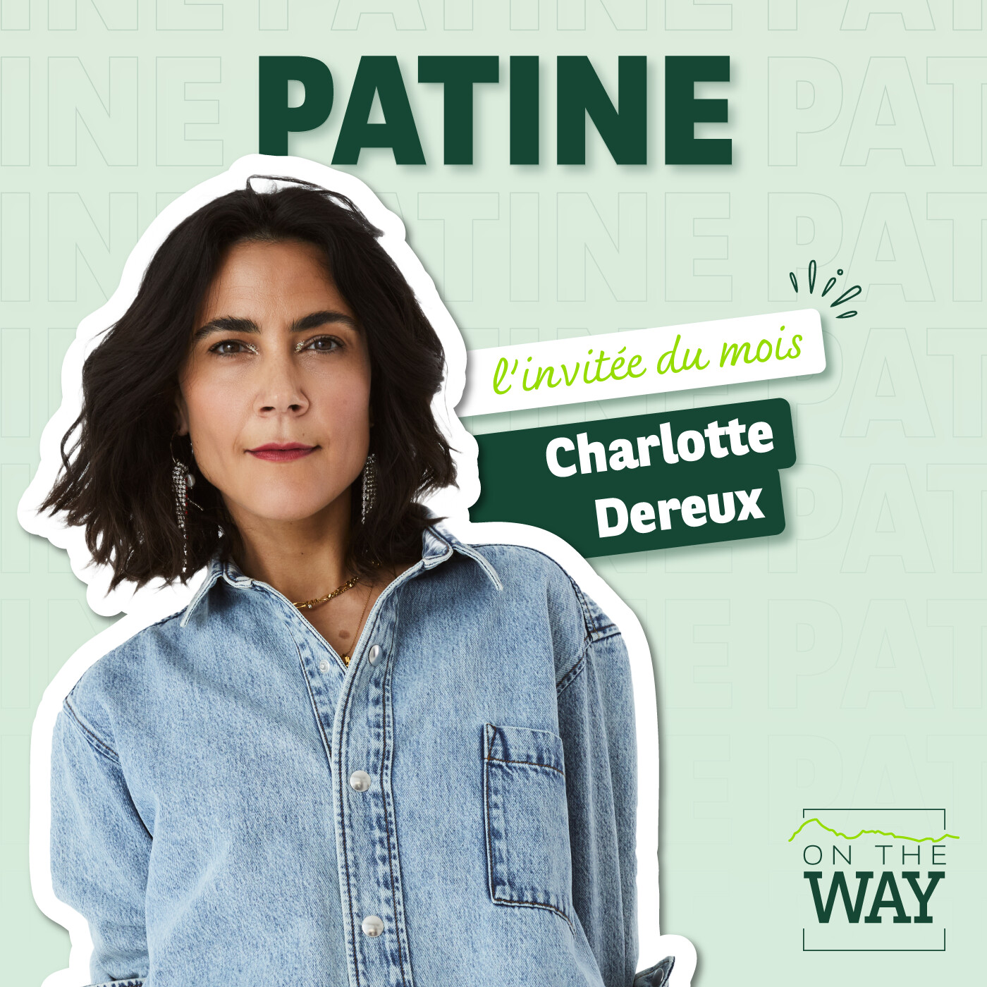 Charlotte Dereux – Patine :  une marque de « prêt-à-porter tout le temps, longtemps, avec du bon dedans. »