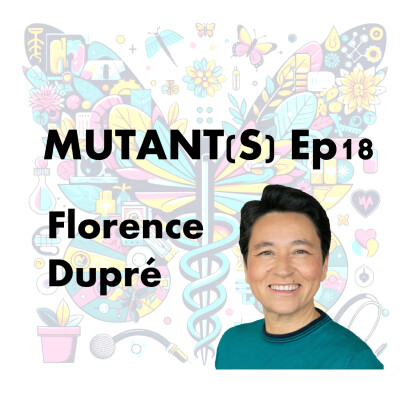 #18 - Florence Dupré, transformer la santé : le pari du leadership inclusif cover