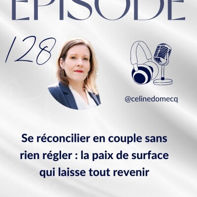 Se réconcilier en couple sans rien régler : la paix de surface qui laisse tout revenir cover
