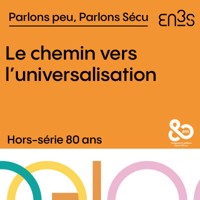 [Hors-série 80ans] Le chemin vers l’universalisation cover