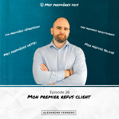 Épisode 26 : Doit-on accepter un client qui nous manque de respect? cover