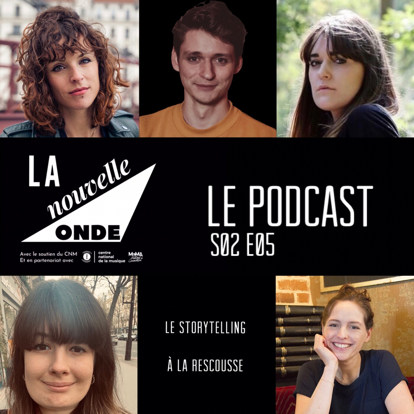 LNO S02 E05 - Le storytelling à la rescousse