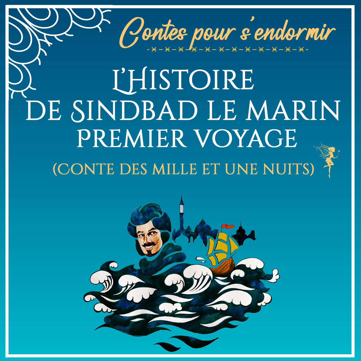 La Fée du Sommeil - Histoires pour dormir