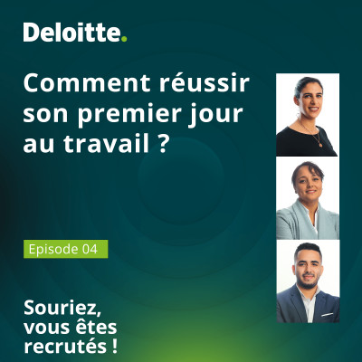 EP. #4 - Comment réussir son premier jour au travail ? cover