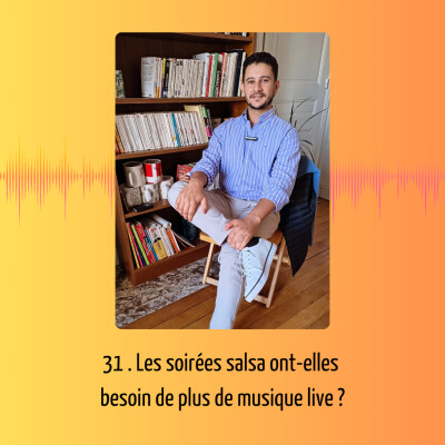 31.Les soirées salsa ont-elles besoin de plus de musique live ? cover