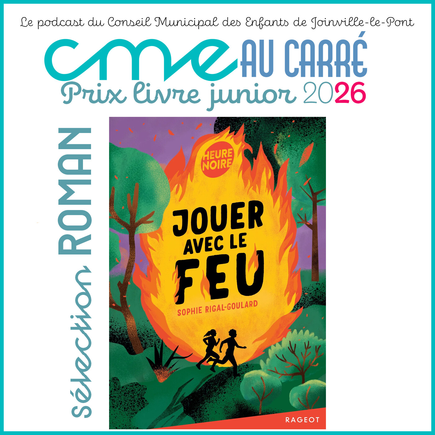 CME au carré - Des enfants et des livres 2026 - On nous parle du livre "Jouer avec le feu" (2) episode artwork