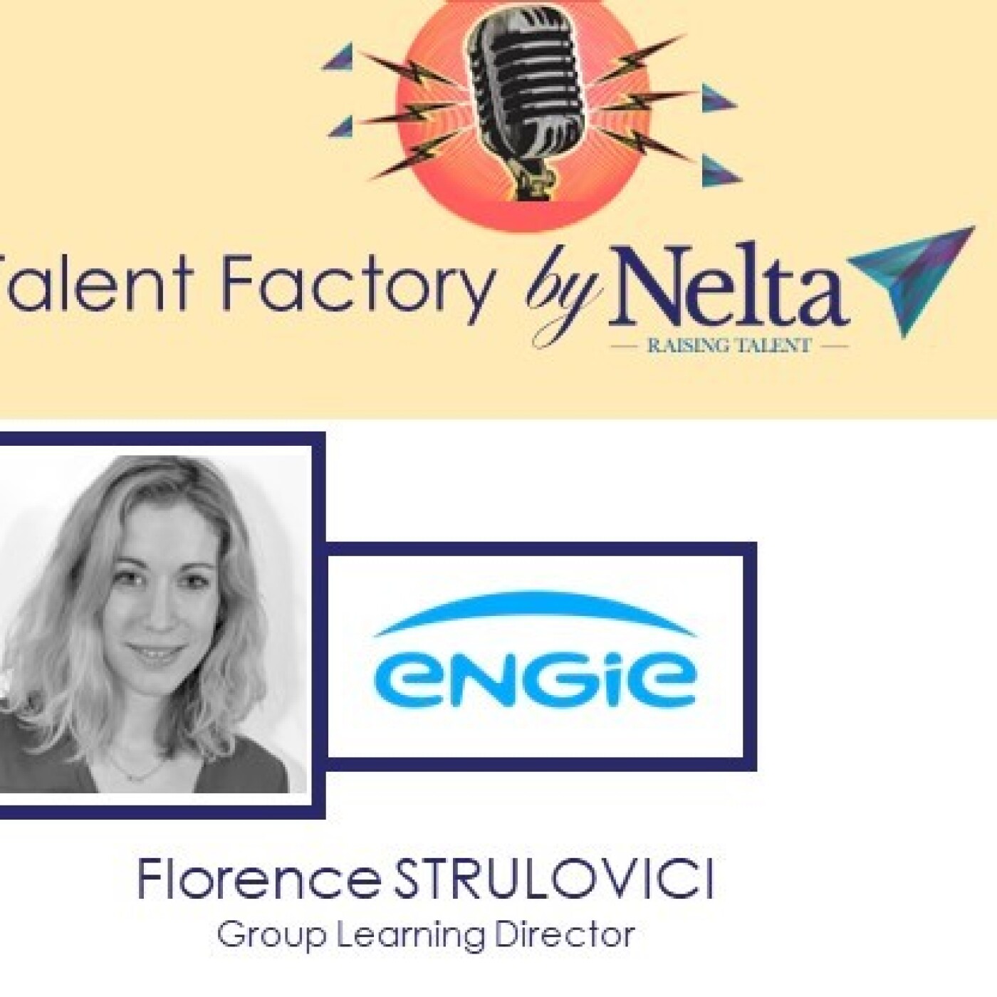 E23 - Talent Factory by Nelta - Florence STRULOVICI - Engie