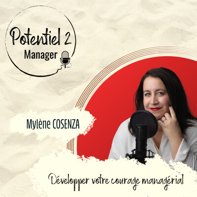 Développer votre courage managérial : outils et étapes | E48 cover