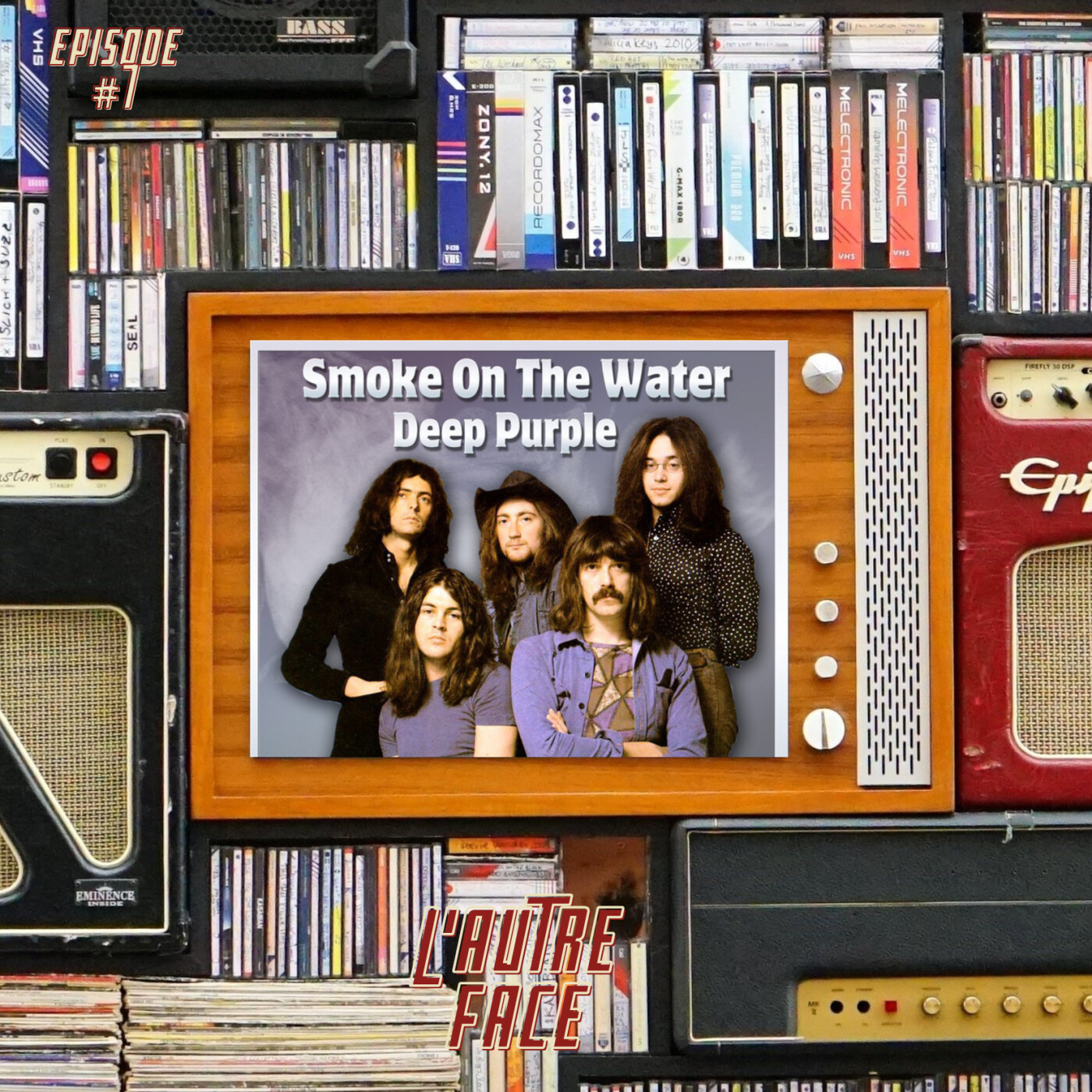 #7 L'Autre Face - Smoke On The Water (Deep Purple) episode artwork