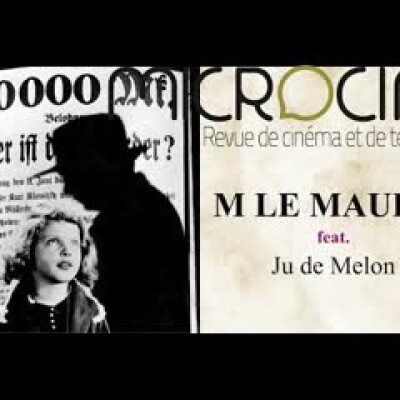 Focus sur Fritz Lang - M LE MAUDIT feat. Ju de Melon cover