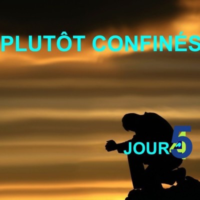 Plutôt Confinés : JOUR 5 cover