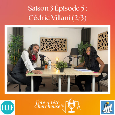 S03E05. Cédric Villani (2/3) cover
