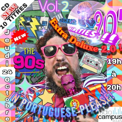 Fónix by 90's Extra Deluxe In Portuguese Please 2.0 💿 cover