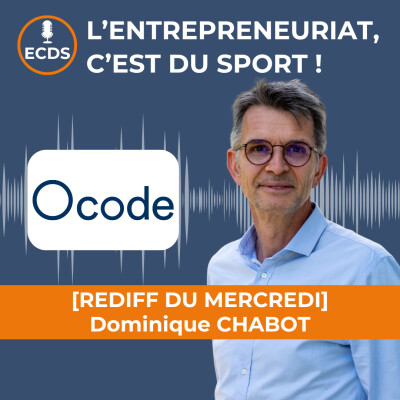 Dominique CHABOT de OCODE - La tech au service de la confiance : quand l'innovation rencontre l'authenticité [REDIFF DU MERCREDI] cover