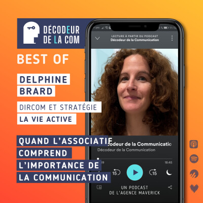 Quand l'associatif comprend l'Importance de la Communication | Delphine Brard, La Vie Active | Best Of cover