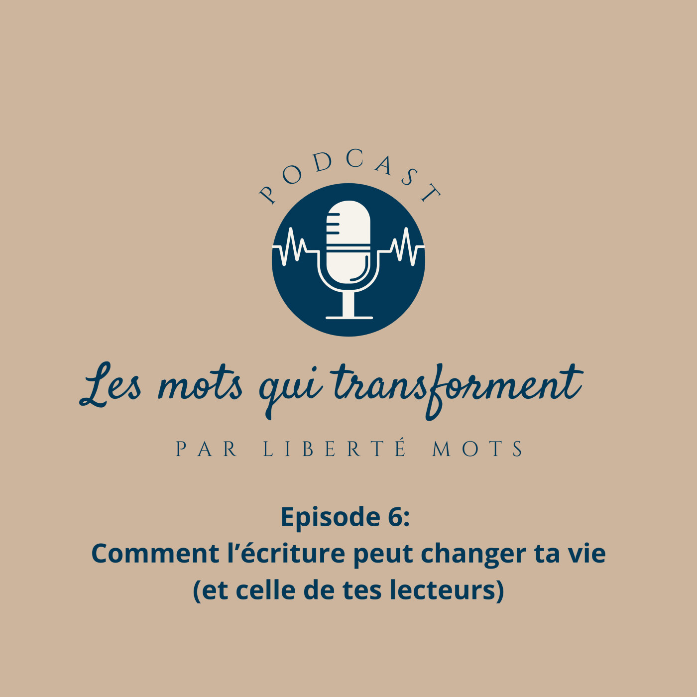 Comment l’écriture peut changer ta vie (et celle de tes lecteurs) episode artwork