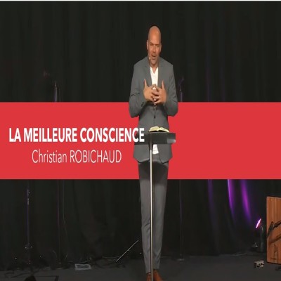 Christian ROBICHAUD: La Meilleure Conscience cover