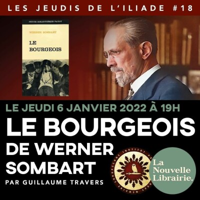 Les Jeudis de l'ILIADE #18 : Le bourgeois de Werner Sombart cover