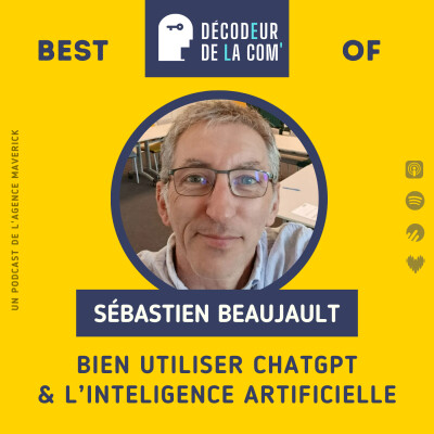 Bien utiliser ChatGPT et l'Intelligence Artificielle | Sébastien Beaujault | Best Of cover
