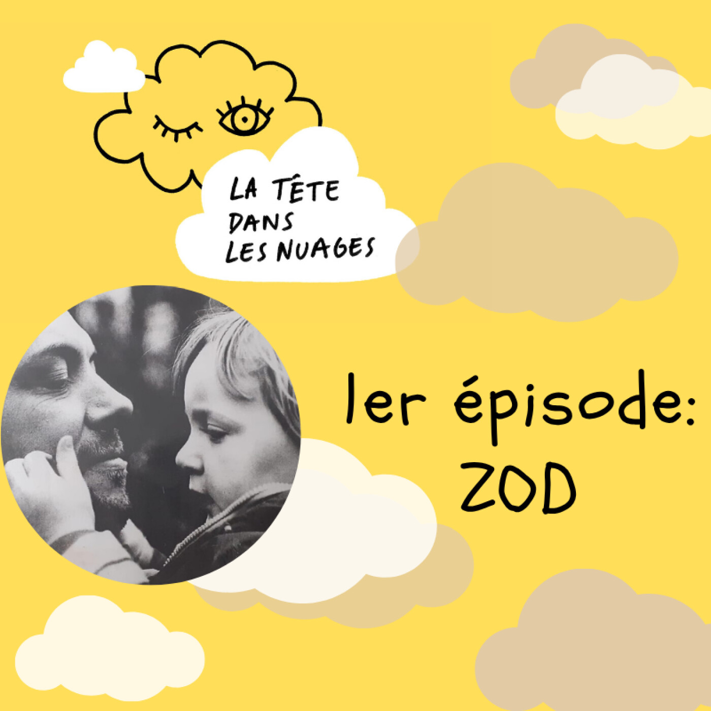 1er épisode : ZOD episode artwork