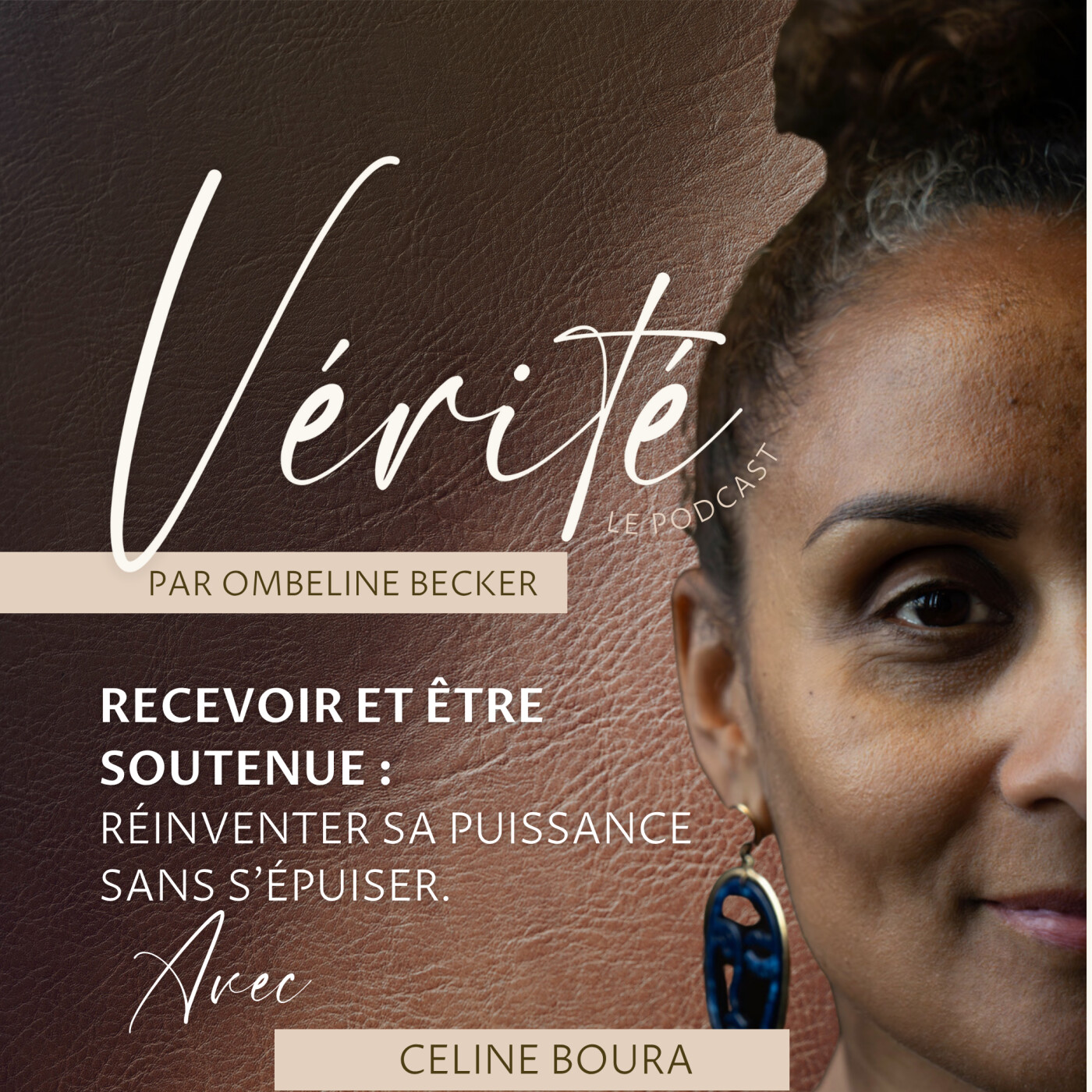 #47 Recevoir et être soutenu.e — Réinventer sa puissance sans s’épuiser avec Céline Boura