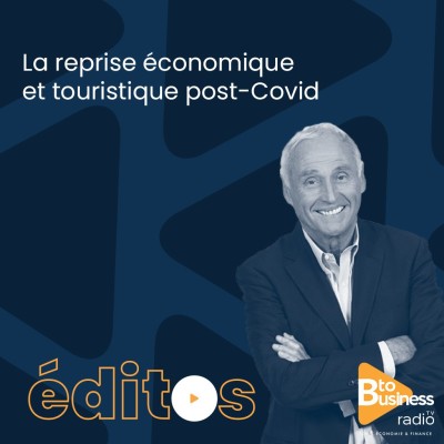La reprise économique et touristique post-covid | Jean-Marc Sylvestre, Journaliste, économiste, chroniqueur sur Atlantico et Cnews cover