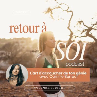 L'art d'accoucher de ton génie avec Camille Berreur cover