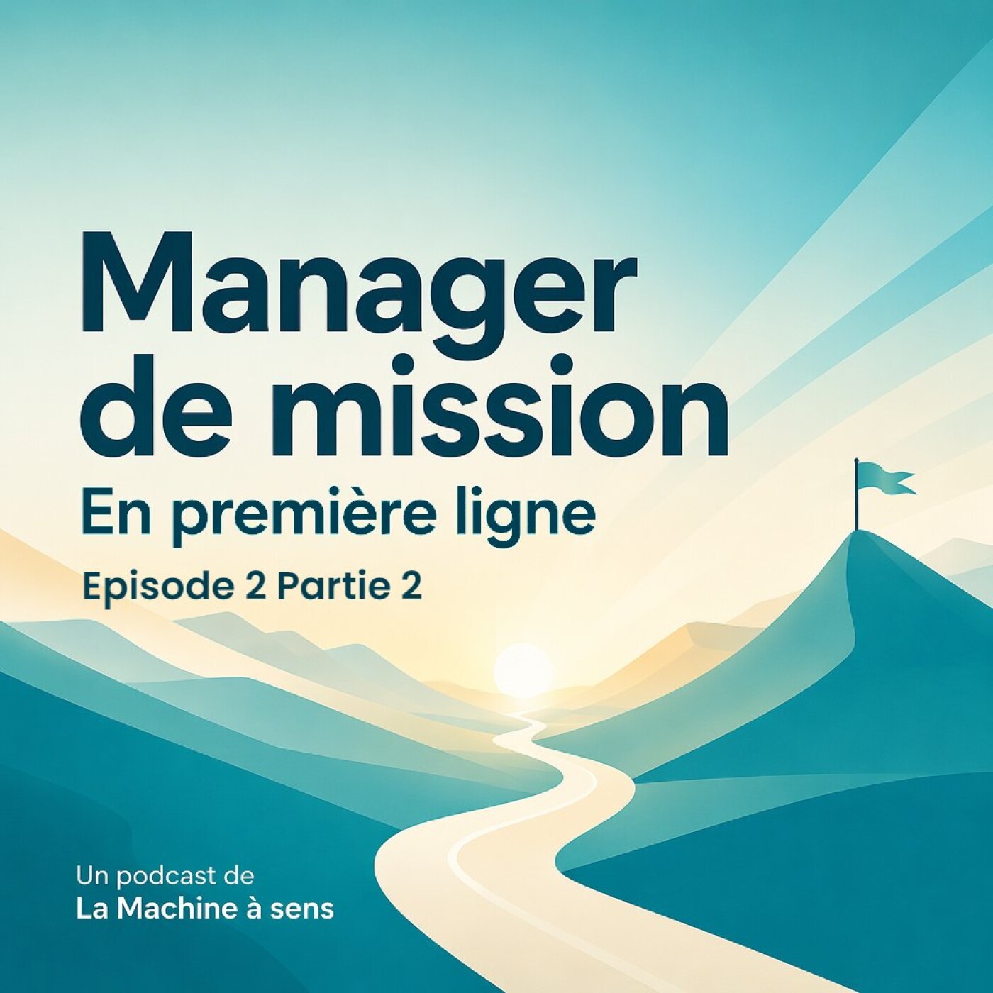 #50 [Série spéciale] Manager de mission : En première ligne - Embarquement des équipes (Ep.2 partie 2)
