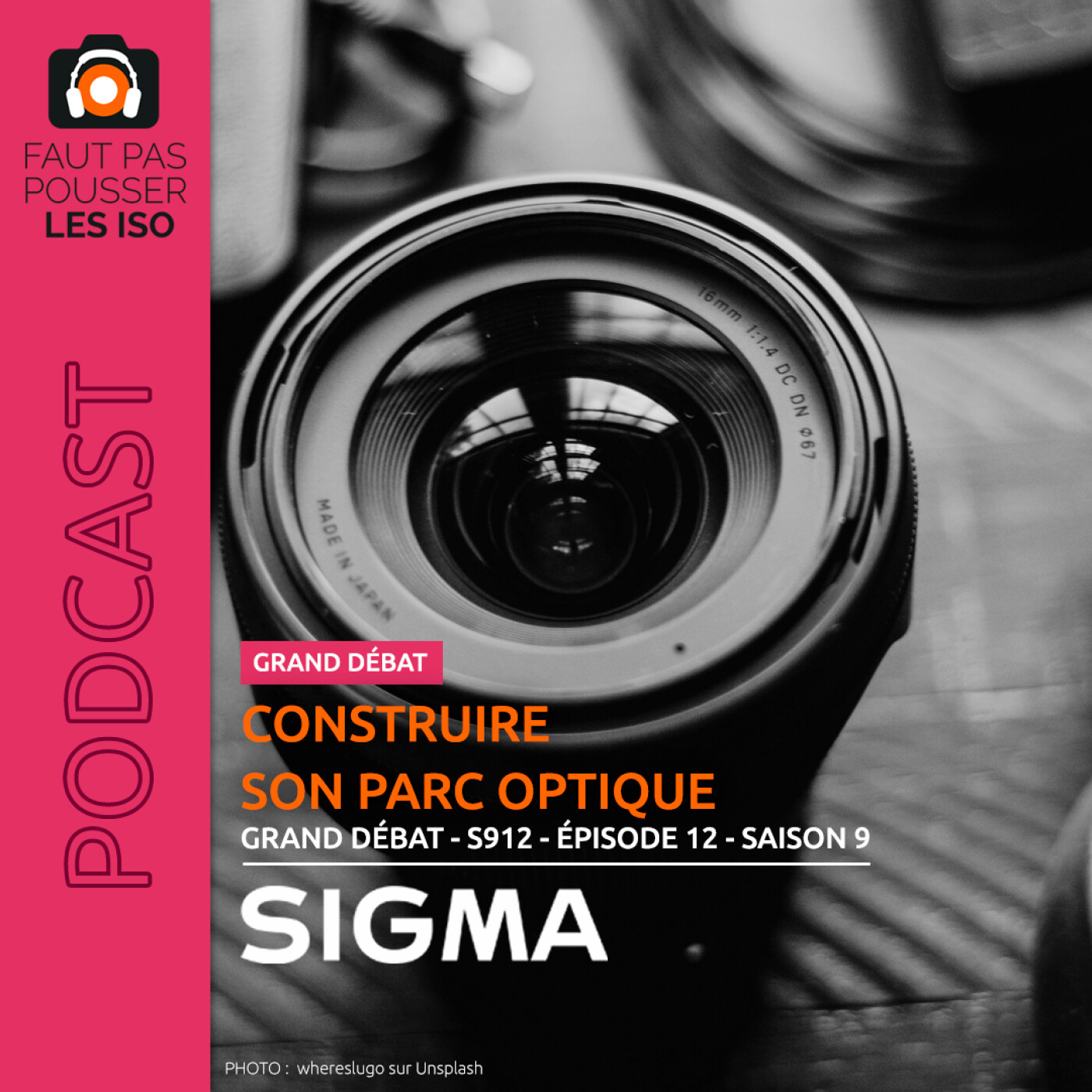 LE GRAND DÉBAT - S912 - COMMENT CONSTRUIRE SON PARC D'OPTIQUE ?