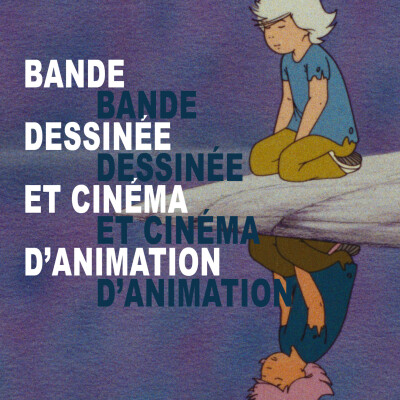 Papiers Nickelés : Bande Dessinée et Cinéma d’animation cover