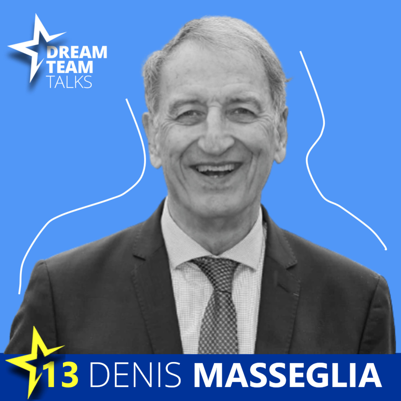 CAUSERIE#13 DENIS MASSEGLIA : Dédier sa vie au mouvement sportif français et transformer la France en nation sportive. episode artwork