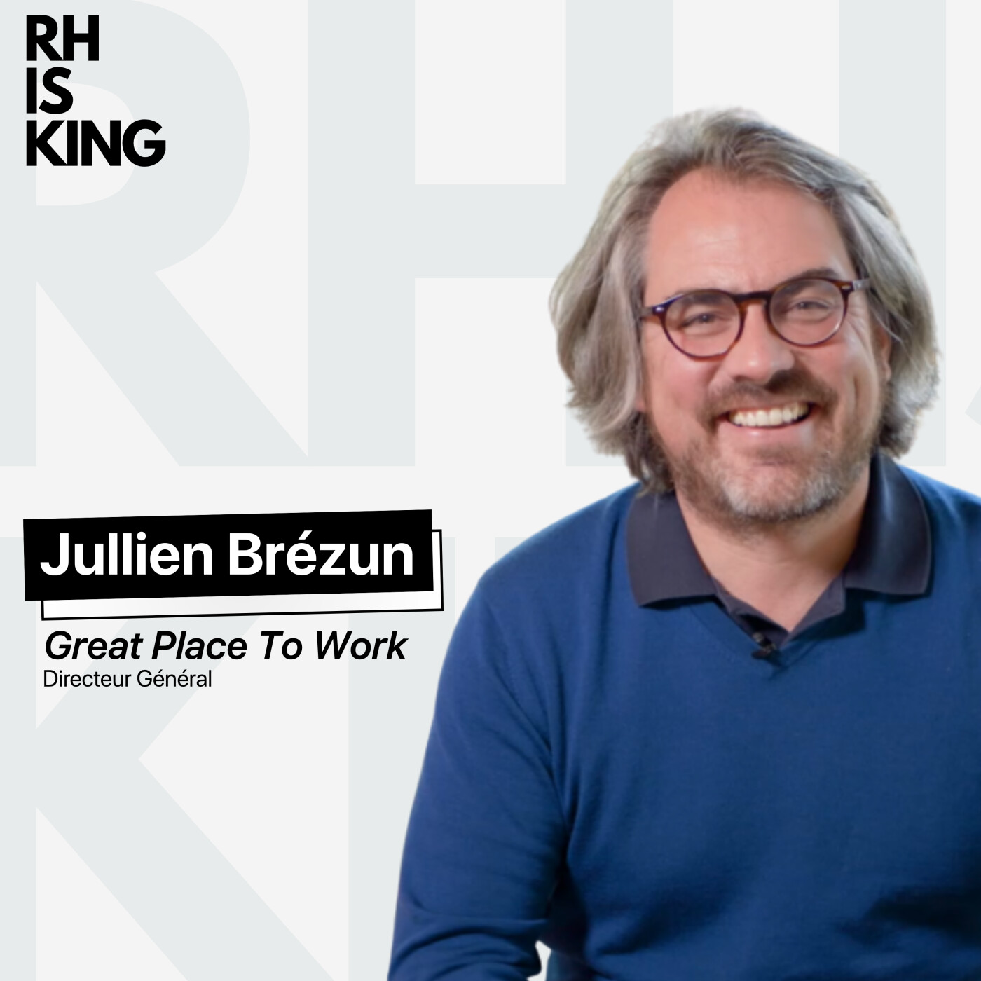 Jullien Brézun - Great Place To Work - la confiance comme moteur de la croissance
