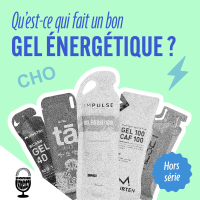 Quest-ce qui fait un bon gel énergétique ? cover