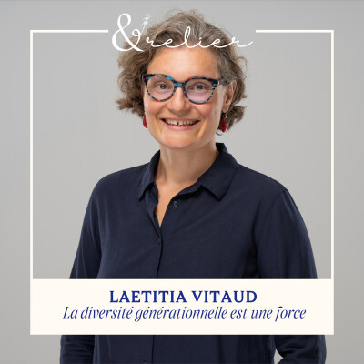Laetitia Vitaud - La diversité générationnelle est une force cover