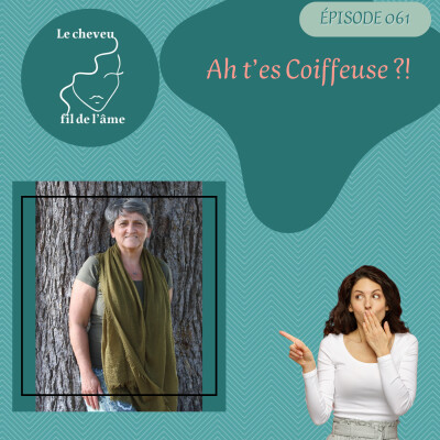 Ah t'es coiffeuse ?! cover