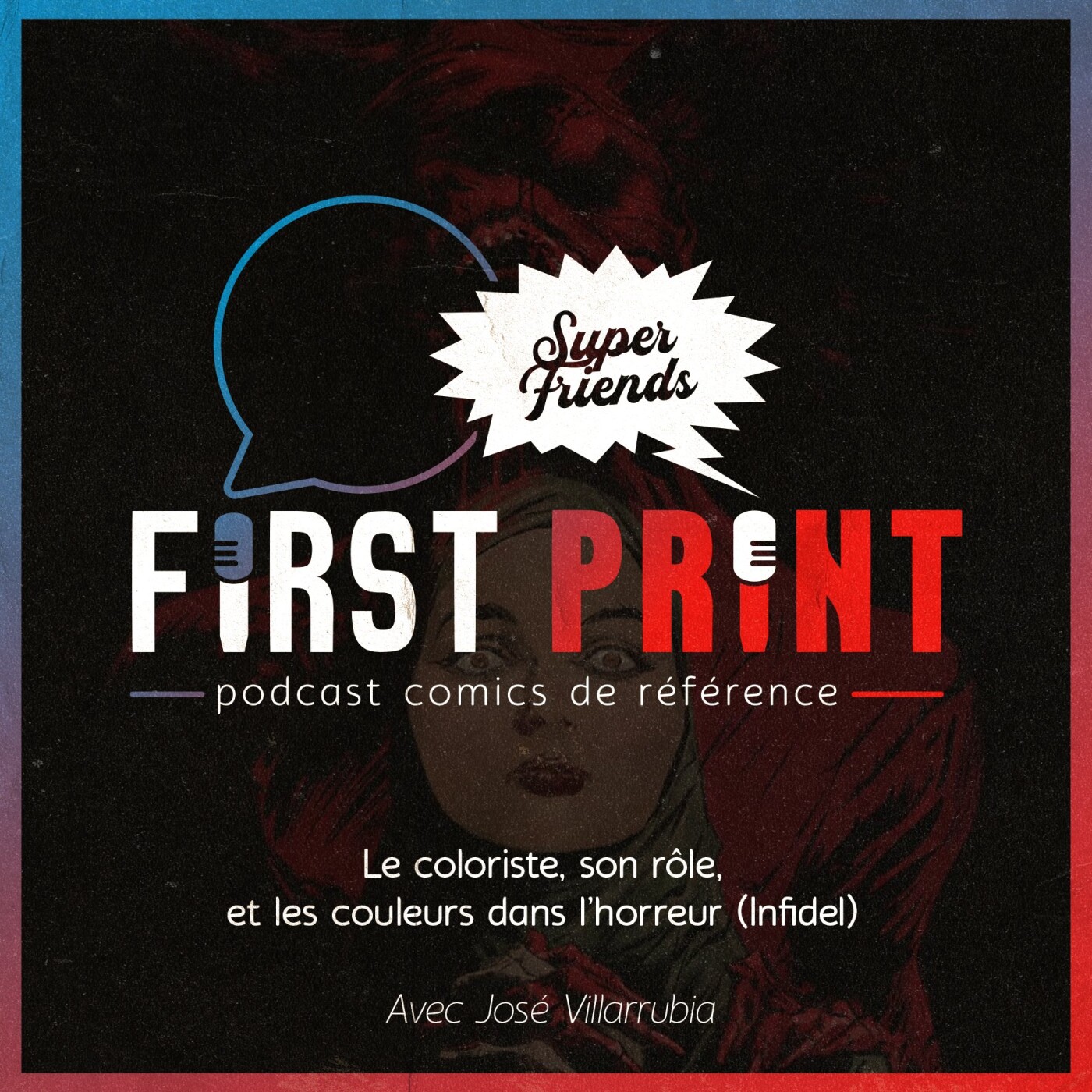 First Print - Votre podcast comics (& BD) préféré !