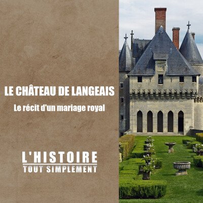 Le château de Langeais, le récit d'un mariage royal cover