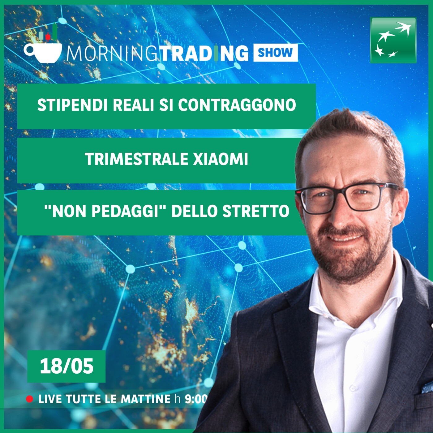 Stipendi reali si contraggono, trimestrale Xiaomi e i "non pedaggi" dello Stretto - Morning Trading Show episode artwork