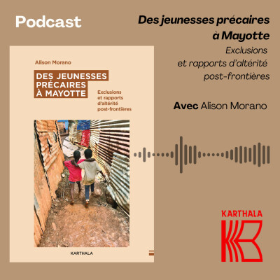 Des jeunesses précaires à Mayotte. Exclusions et rapports d’altérité post-frontières cover