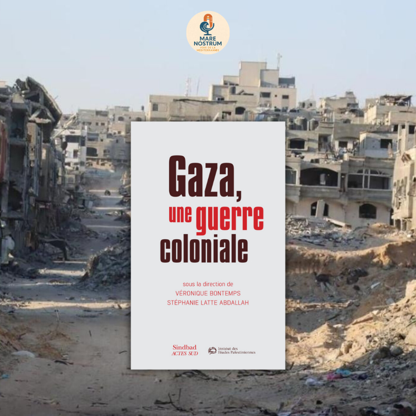 Véronique Bontemps, Stéphanie Latte Abdallah – Gaza, une guerre coloniale