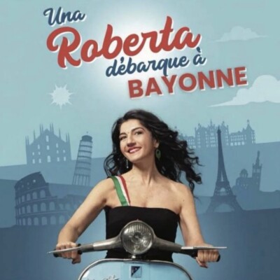 SPECTACLE: UNA ROBERTA DEBARQUE A BAYONNE cover