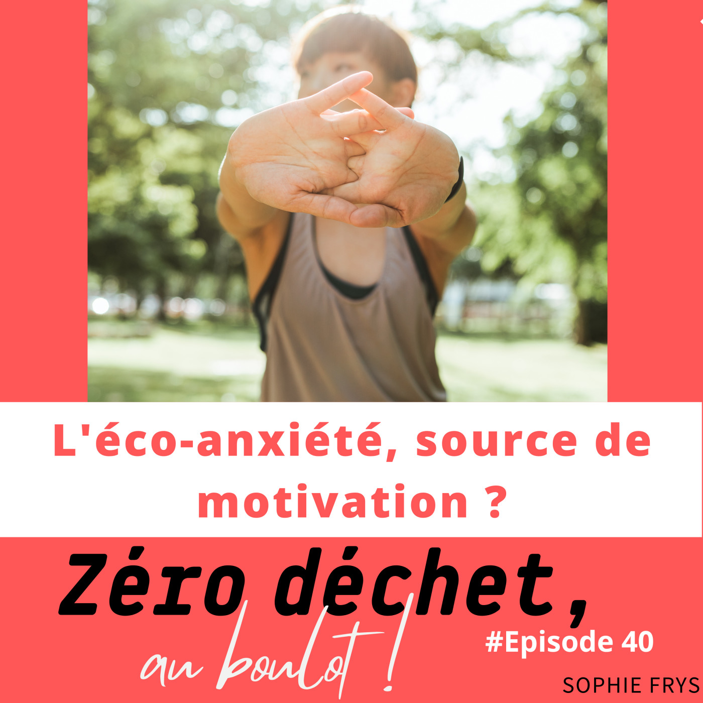 Zéro déchet, au boulot !