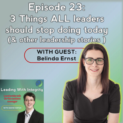 Ep.23: 3 Things ALL leaders should stop doing today cover