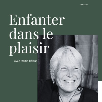 Enfanter dans le plaisir : et si on avait oublié la physiologie ? cover