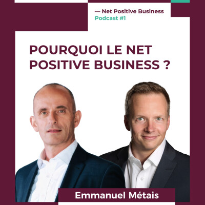 Pourquoi le Net Positive Business by EDHEC Business school ? cover